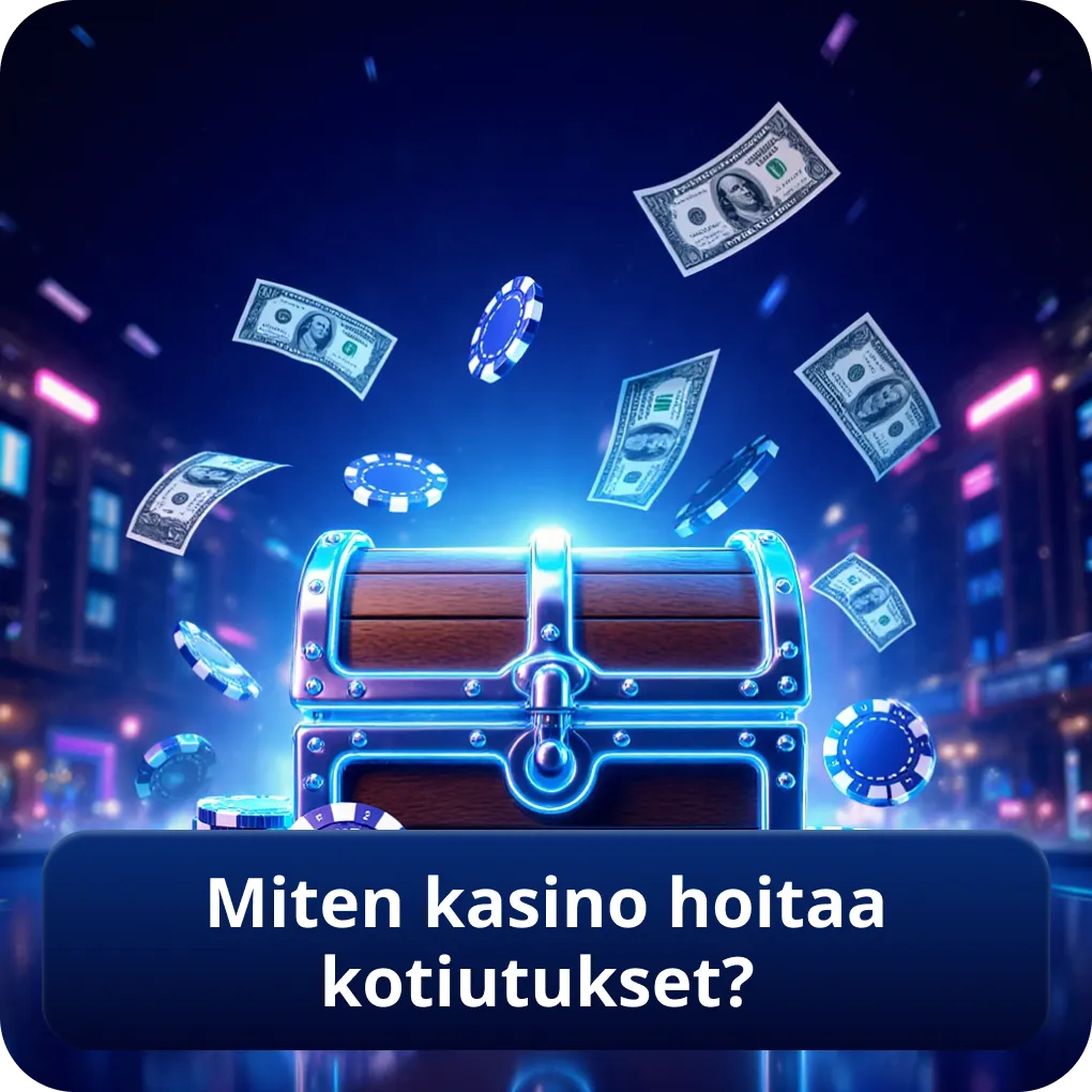 Miten kasino hoitaa kotiutukset?