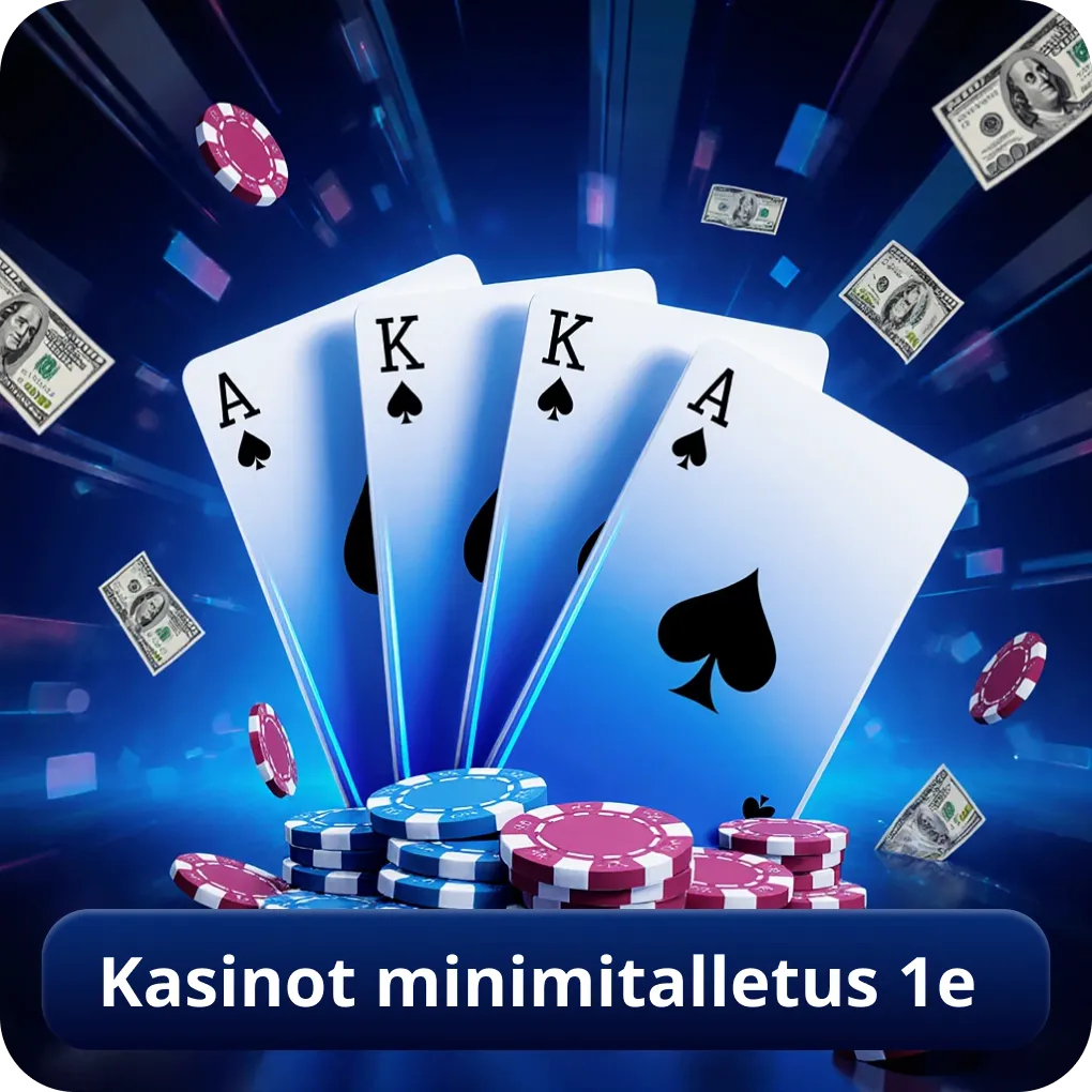 Kasinot minimitalletus 1e