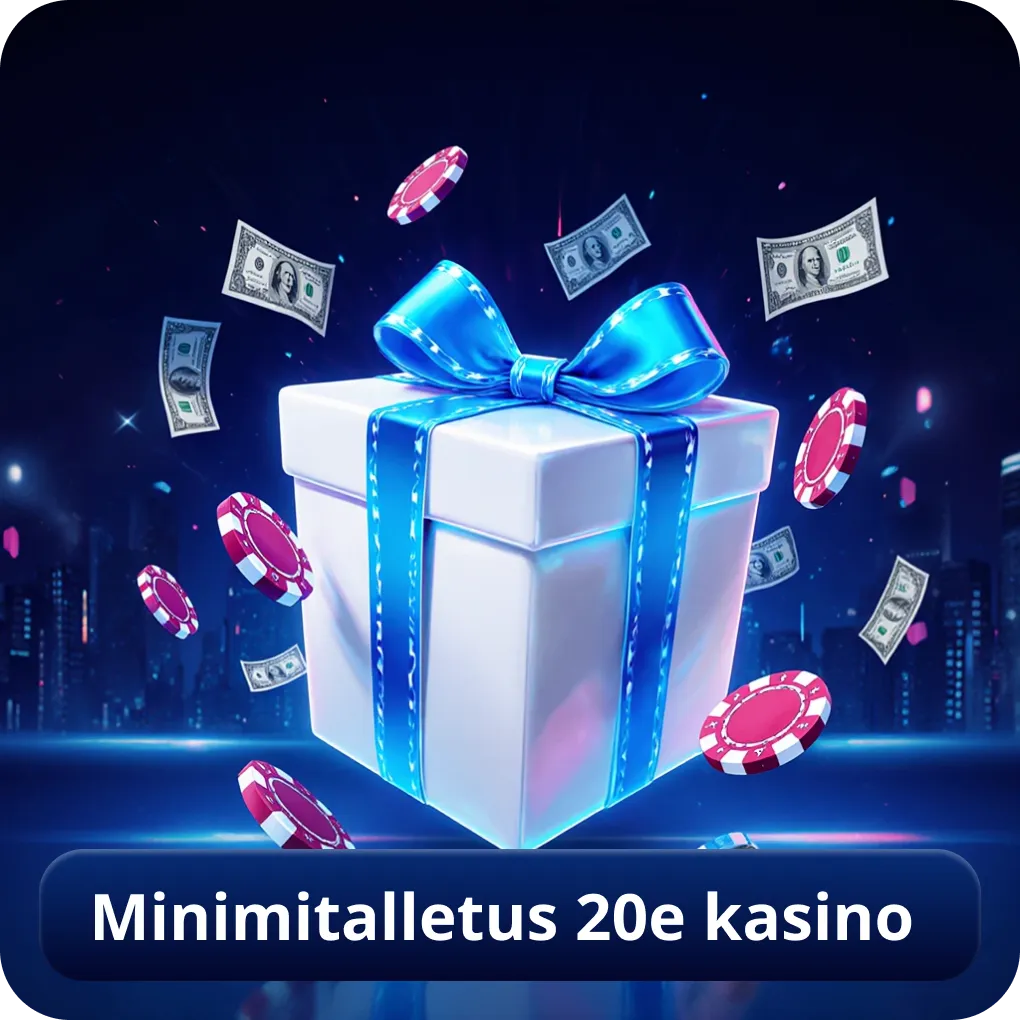 Minimitalletus 20e kasino